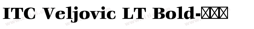 ITC Veljovic LT Bold字体转换